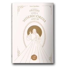 Livro Orando com a Misericórdia - Ano III Livro Orando com a Misericórdia - Ano III