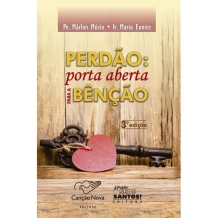 Livro Perdão: Porta Aberta para a Benção Livro Perdão: Porta Aberta para a Benção