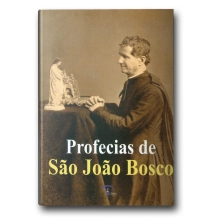 Livro Profecias de São João Bosco Livro Profecias de São João Bosco