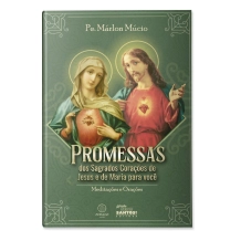 Livro Promessas dos Sagrados Corações de Jesus e Maria Livro Promessas dos Sagrados Corações de Jesus e Maria