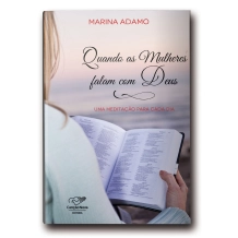Livro Quando as Mulheres Falam com Deus