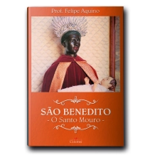 Livro São Benedito - O Santo Mouro Livro São Benedito - O Santo Mouro