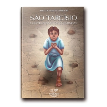 Livro São Tarcísio e os Outros Santos Coroinhas