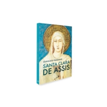 Livro Santa Clara de Assis Livro Santa Clara de Assis