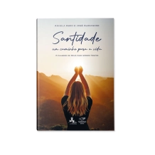 Livro Santidade Um Caminho para a Vida - O Chamado de Deus para Nossos Tempos Livro Santidade Um Caminho para a Vida - O Chamado de Deus para Nossos Tempos