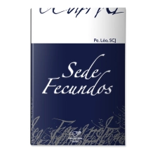 Livro Sede Fecundos (reedição) Livro Sede Fecundos (reedição)