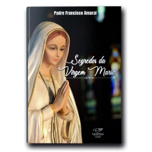 Livro Segredos da Virgem Maria Livro Segredos da Virgem Maria
