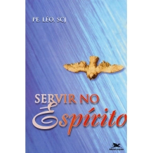 Livro Servir no Espírito Livro Servir no Espírito