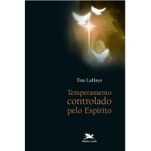 Livro Temperamentos Controlado pelo Espírito Livro Temperamentos Controlado pelo Espírito
