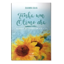 Livro Tenha um Ótimo Dia (Reedição) Livro Tenha um Ótimo Dia (Reedição)