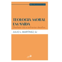 Livro Teologia Moral em Saída - Desfazer Nós e Enfrentar Desafios Livro Teologia Moral em Saída - Desfazer Nós e Enfrentar Desafios