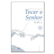 Livro Tocar o Senhor Livro Tocar o Senhor