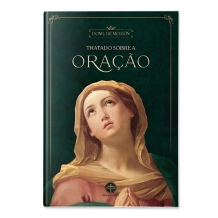 Livro Tratado Sobre a Oração Livro Tratado Sobre a Oração