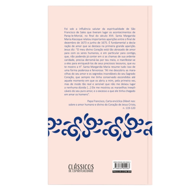 Livro Vida e Revelações de Santa Margarida Maria Alacoque Livro Vida e Revelações de Santa Margarida Maria Alacoque