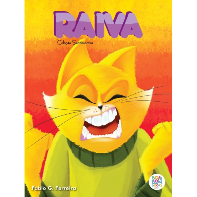 Sentimentos I: Raiva