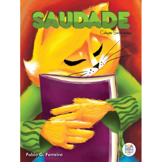 Sentimentos I: Saudade Sentimentos I: Saudade