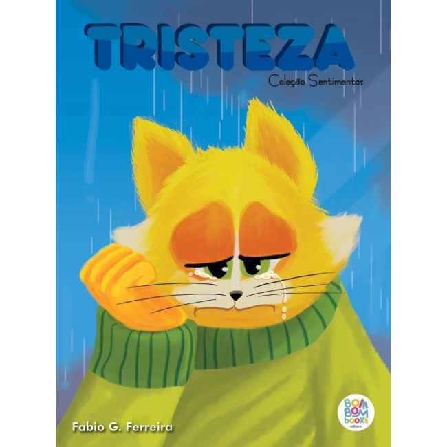 Sentimentos I: Tristeza