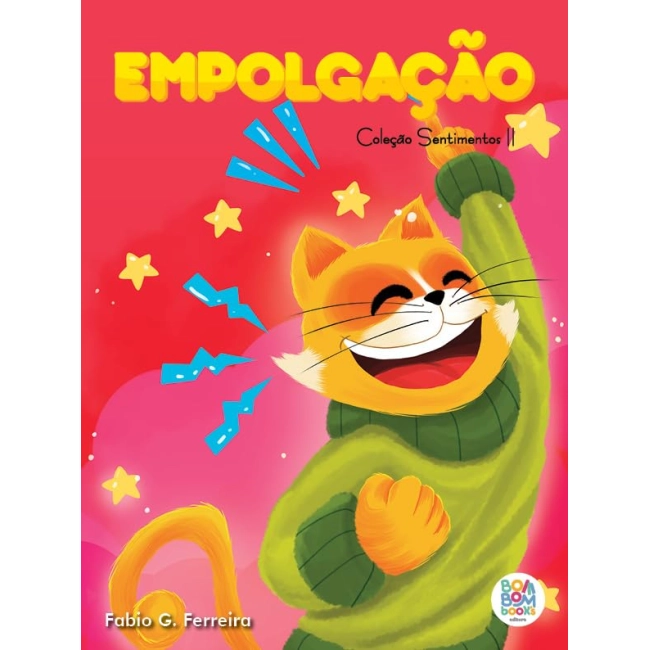 Sentimentos II: Empolgação