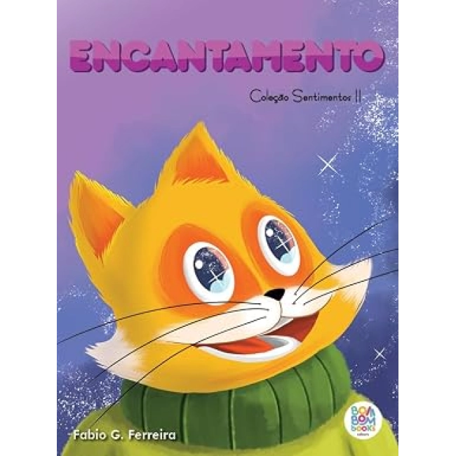 Sentimentos II: Encantamento Sentimentos II: Encantamento