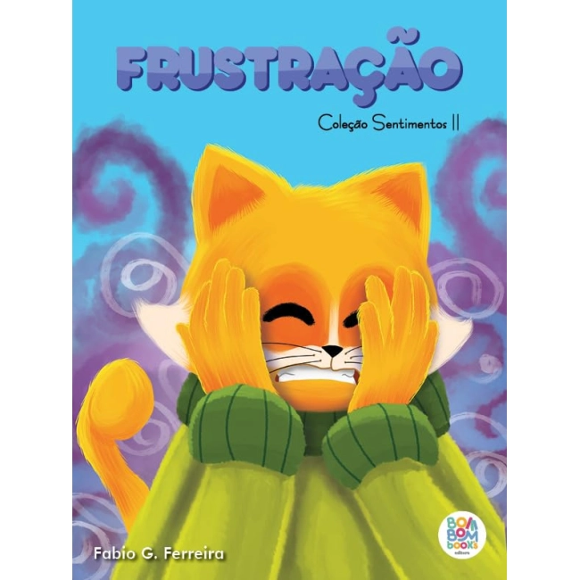 Sentimentos II: Frustração