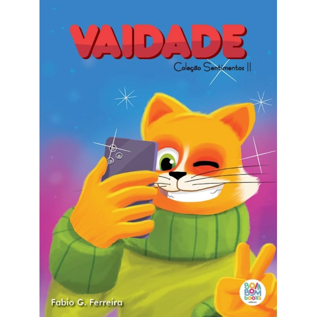 Sentimentos II: Vaidade
